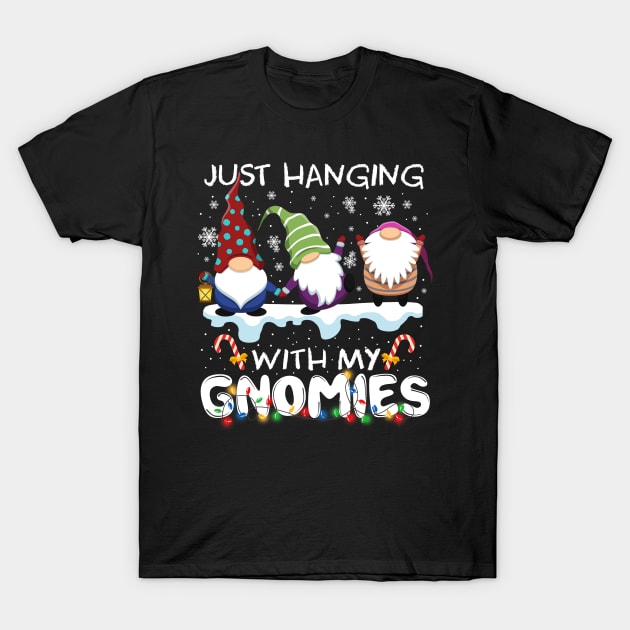 Just Hanging With My Gnomies cute Santa Gnome Tree light Candy Cane Snowflake Funny Christmas Gifts T-Shirt by mittievance